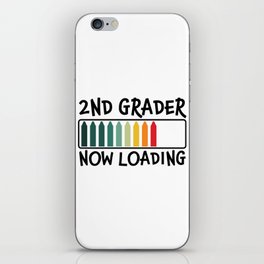 2nd Grader Now Loading Funny iPhone Skin