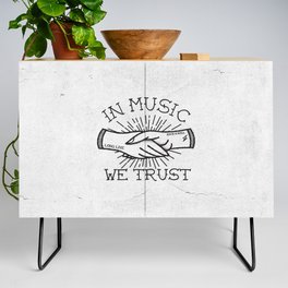 In Music We Trust Credenza