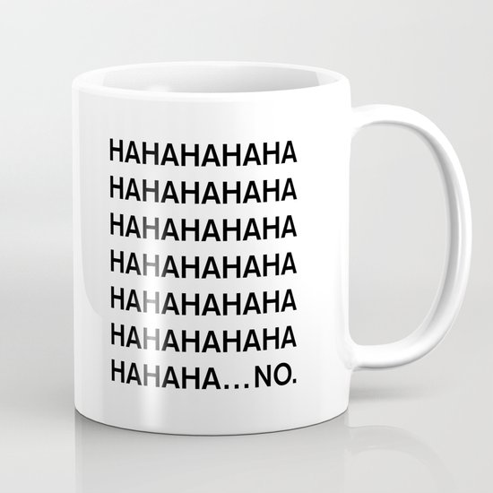 HAHA Coffee Mug