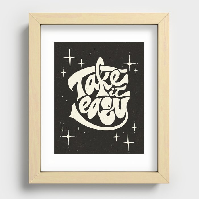 TAKE IT EASY Recessed Framed Print