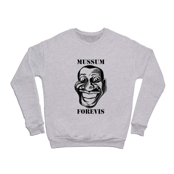 Mussum Forevis Crewneck Sweatshirt