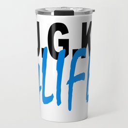 UGK 4 LIFE Travel Mug