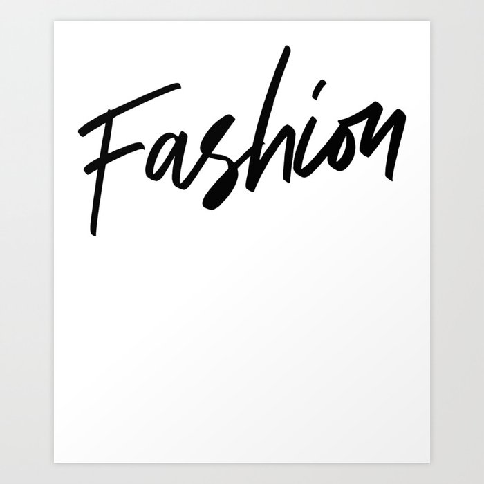 Haute Leopard FASHION Word Graphic With Stylish Typography Art Print by  Haute Leopard | Society6