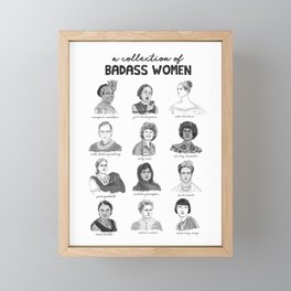 A Collection of Badass Women Framed Mini Art Print