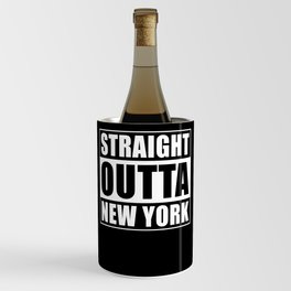Straight Outta New York Wine Chiller