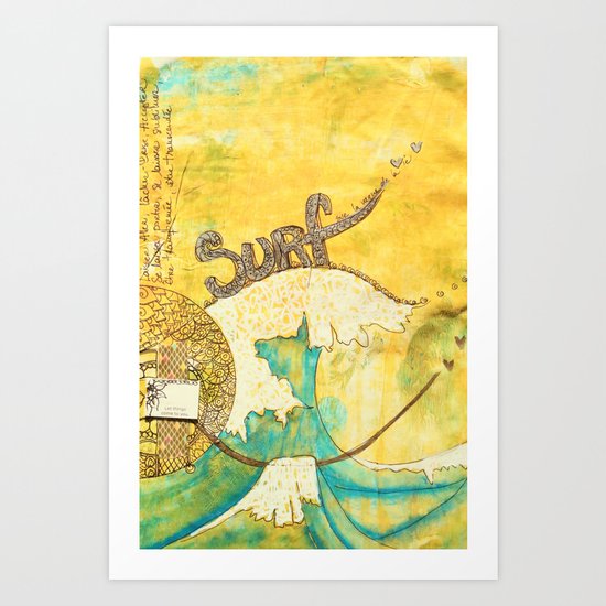 Surf avec la VIE Art Print