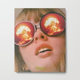 Oops Metal Print | Women, Feminist, 60S, 1970S, Fire, Humour, Girl Power, Vintage, Funny, 70S 