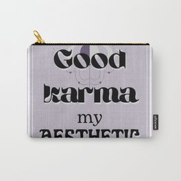 Good karma, my aesthetic  Carry-All Pouch | Mystic, Grande, Digital, Graphicdesign, Typography, Karma, Moon, Goodkarma, Ariana, Abstract 