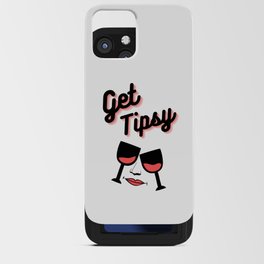 Get Tipsy iPhone Card Case