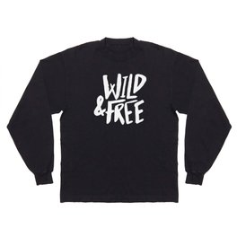 Wild and Free II Long Sleeve T-shirt