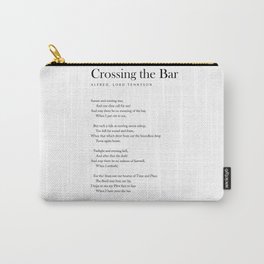 Crossing The Bar - Alfred Lord Tennyson Poem - Literature - Typography 1 Carry-All Pouch