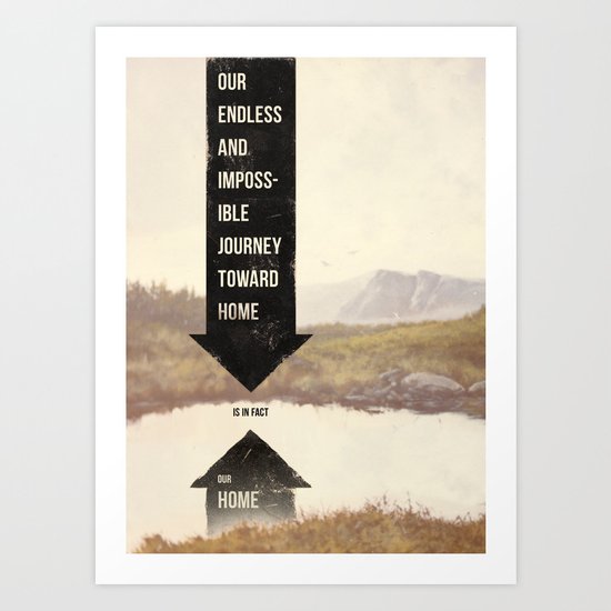 Endless Journey Home Art Print
