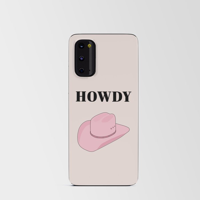 Howdy - Cowboy Hat Pink Android Card Case
