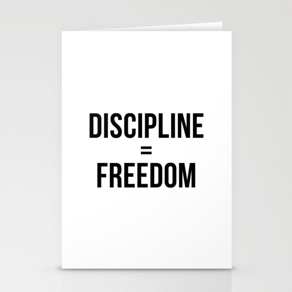 Discipline Equals Freedom Stationery Cards