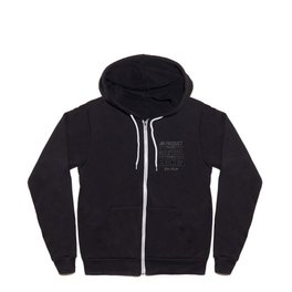 Elon Musk Inspirational Quote Full Zip Hoodie