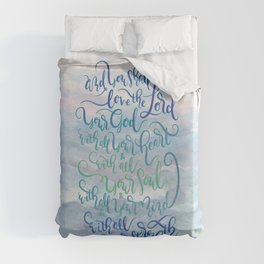 You Shall Love The Lord - Mark 12:30 / sunset Duvet Cover