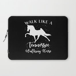 Walk like a Tennessee Walking Horses Laptop Sleeve