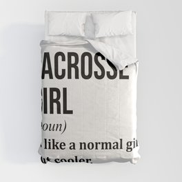 Lacrosse Girl Funny Quote Comforter