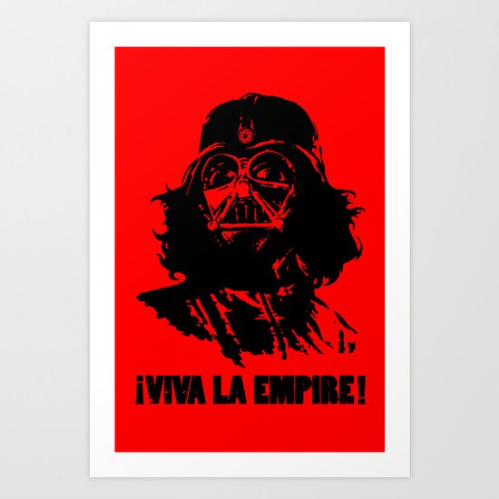 Viva la Empire! Art Print