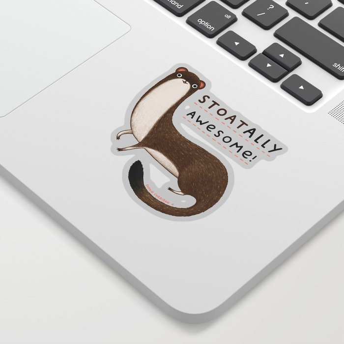 Stoatally Awesome! Sticker