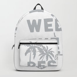 Weekend at Bernies Backpack