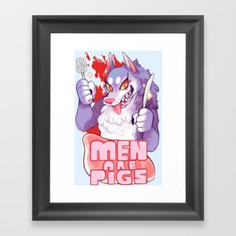 men are pigs Framed Art Print