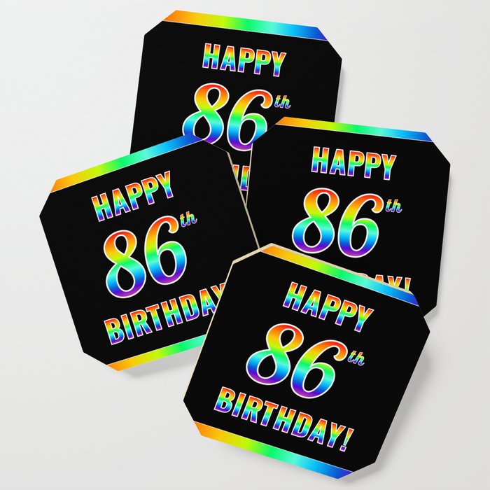 Fun, Colorful, Rainbow Spectrum “HAPPY 86th BIRTHDAY!” Coaster