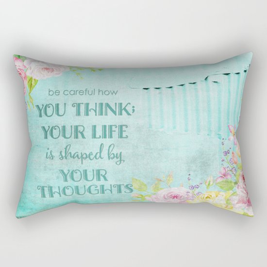Be careful what you think - Floral roses watercolor Illustration & Typography Rectangular Pillow