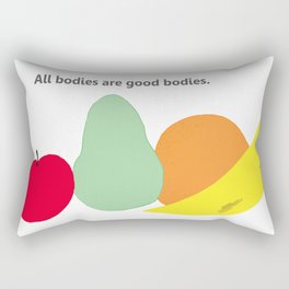 All of Us (All bodies are good bodies, drawing of fruit) (white background)  Rectangular Pillow