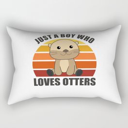 Just a boy who loves otters Loves - Sweet Otter Rectangular Pillow
