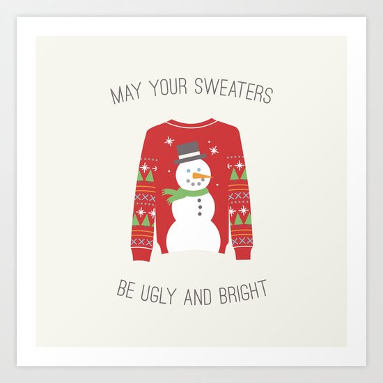 Ugly Sweater Art Print