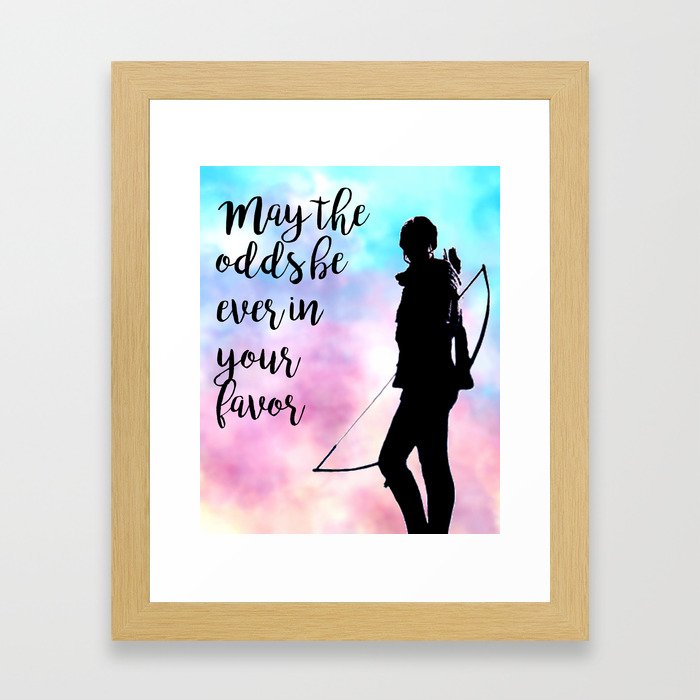 May the odds be ever in your favor Framed Art Print
