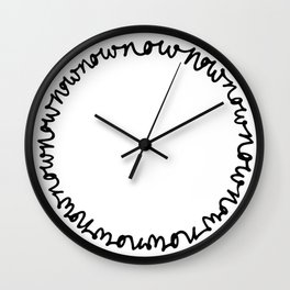 The Time Is Now Wall Clock