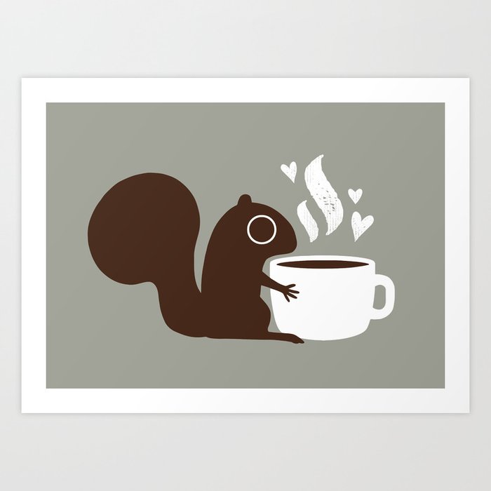 Squirrel Coffee Lover | Cute Woodland Animal Art Print