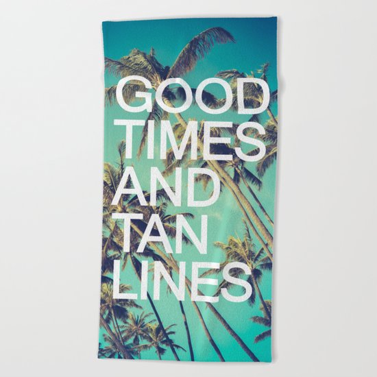 Good Times Beach Towel