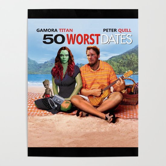50 Worst Dates Avenger End Game Parody Design 50 First Dates Poster By Manitoba Prints Society6