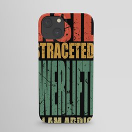 Powerlifting Saying Funny iPhone Case