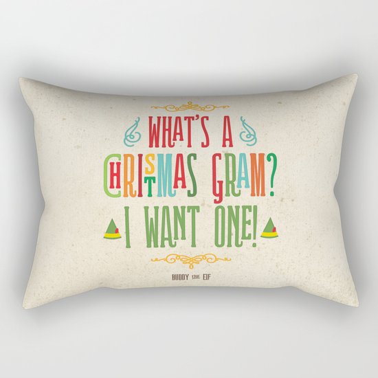 Buddy the Elf! What's a Christmas Gram? Rectangular Pillow