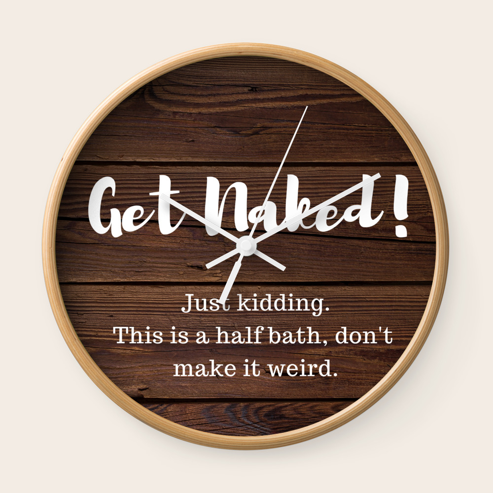 Bathroom Decor Wood Sign Wall Clock By Awesomefamilyadventure Society6