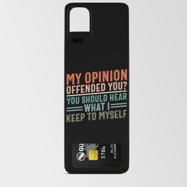 You Should Hear What I Keep To Myself Android Card Case