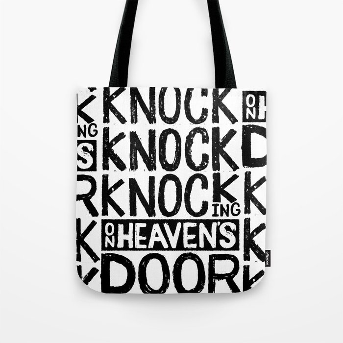 Knock Knock Knocking On Heaven S Door Tote Bag By Thewellkeptthing