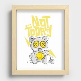 Not Today Recessed Framed Print