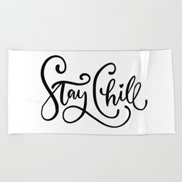 Stay Chill Beach Towel