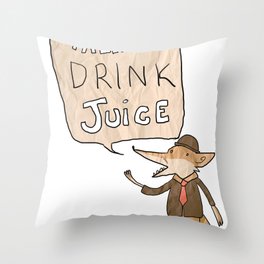 Talk Sh*t Drink Juice Throw Pillow