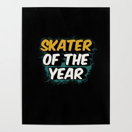 Best Skater Of The Year 2022 Skateboarding Poster