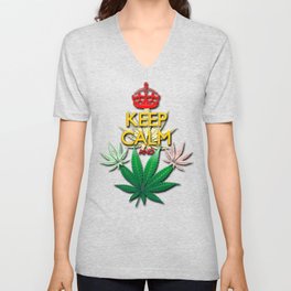 Keep Calm and...Marijuana Leaf! V Neck T Shirt
