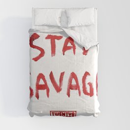 Stay Savage Comforter