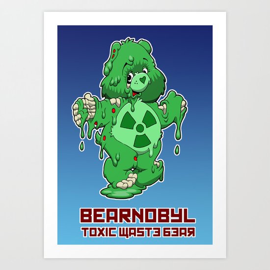 Bearnobyl Art Print