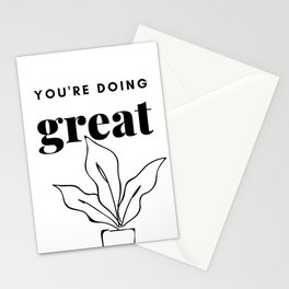 You're Doing Great Stationery Cards