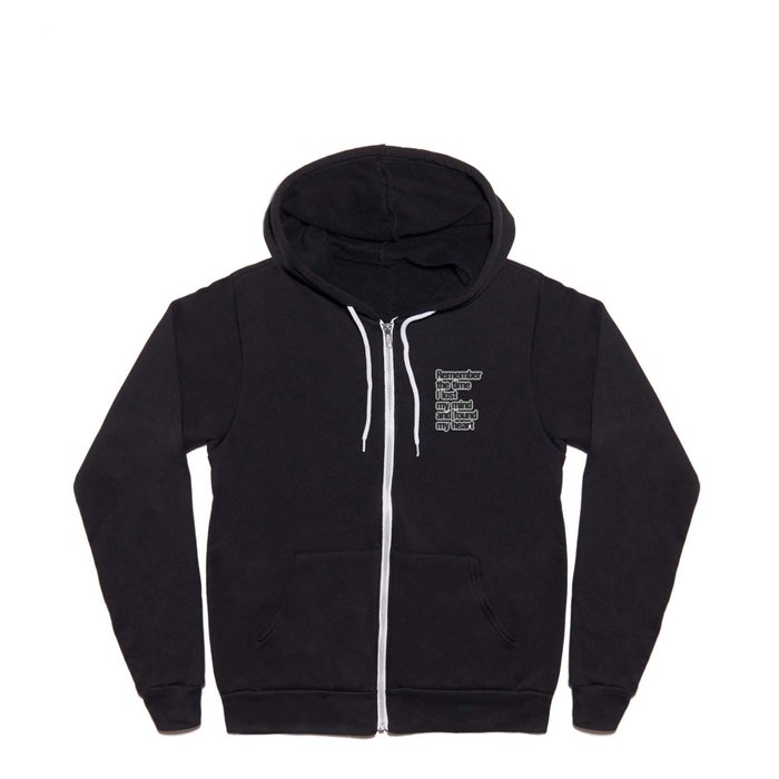 Remember The Time... Full Zip Hoodie